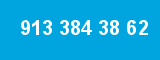 913 384 38 62 913 384 38 62